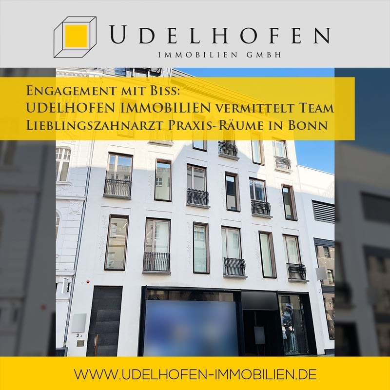 Engagement mit Biss: UDELHOFEN IMMOBILIEN vermittelt Team Lieblingszahnarzt Praxis-Räume in Bonn